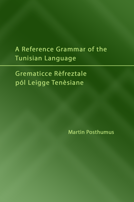 A Reference Grammar of the Tunisian Language